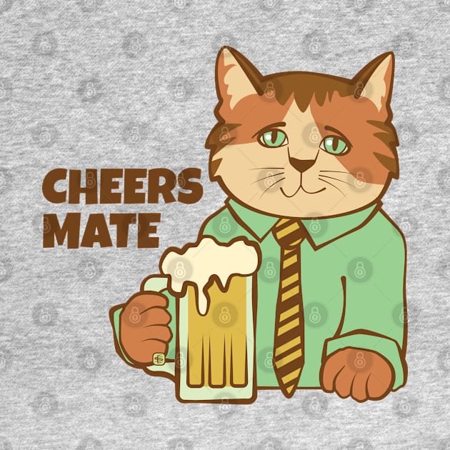 Cheers Mate Cat and Beer by Sue Cervenka